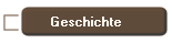 Geschichte